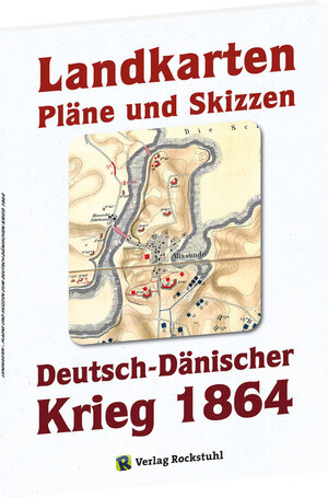 Buchcover KARTENBAND zum Deutsch-Dänische Krieg 1864. LANDKARTEN, PLÄNE UND SKIZZEN  | EAN 9783867777032 | ISBN 3-86777-703-9 | ISBN 978-3-86777-703-2