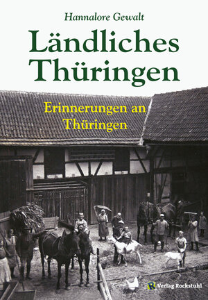 Buchcover Ländliches Thüringen | Hannalore Gewalt | EAN 9783867778527 | ISBN 3-86777-852-3 | ISBN 978-3-86777-852-7