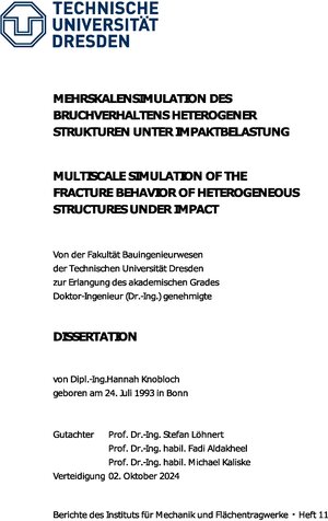 Buchcover Multiscale simulation of the fracture behavior of heterogeneous structures under impact | Hannah Knobloch | EAN 9783867807920 | ISBN 3-86780-792-2 | ISBN 978-3-86780-792-0