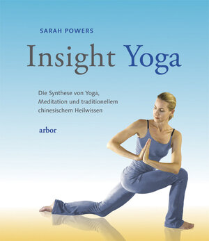 Buchcover Insight Yoga | Sarah Powers | EAN 9783867810678 | ISBN 3-86781-067-2 | ISBN 978-3-86781-067-8