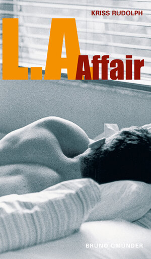 Buchcover L.A. Affair | Kriss Rudolph | EAN 9783867870863 | ISBN 3-86787-086-1 | ISBN 978-3-86787-086-3