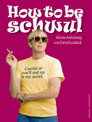 Buchcover How to be schwul | David Leddick | EAN 9783867874748 | ISBN 3-86787-474-3 | ISBN 978-3-86787-474-8