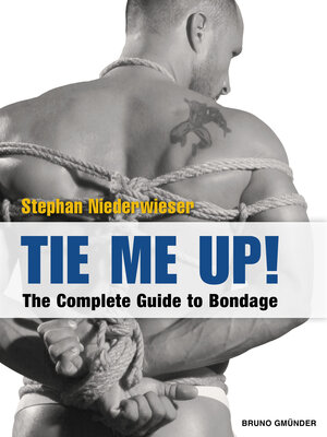 Buchcover Tie Me Up! | Stephan Niederwieser | EAN 9783867876001 | ISBN 3-86787-600-2 | ISBN 978-3-86787-600-1