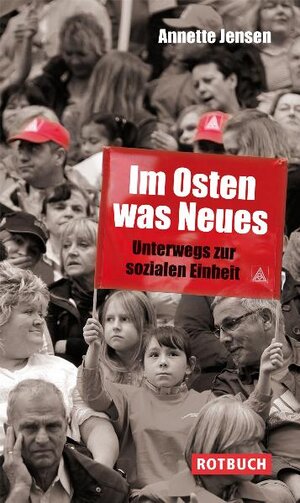 Buchcover Im Osten was Neues | Annette Jensen | EAN 9783867891165 | ISBN 3-86789-116-8 | ISBN 978-3-86789-116-5