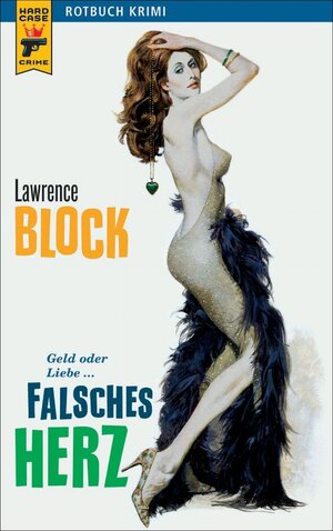 Buchcover Falsches Herz | Lawrence Block | EAN 9783867895163 | ISBN 3-86789-516-3 | ISBN 978-3-86789-516-3