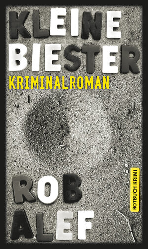 Buchcover Kleine Biester | Rob Alef | EAN 9783867895323 | ISBN 3-86789-532-5 | ISBN 978-3-86789-532-3
