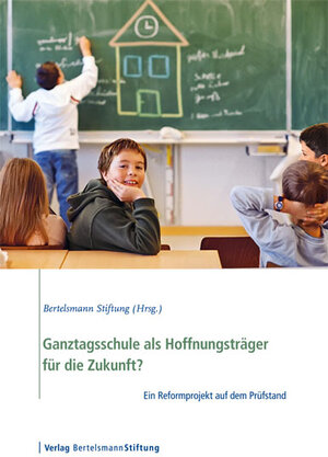 Buchcover Ganztagsschule als Hoffnungsträger für die Zukunft?  | EAN 9783867934268 | ISBN 3-86793-426-6 | ISBN 978-3-86793-426-8
