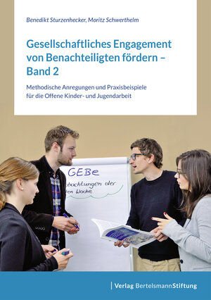 Buchcover Gesellschaftliches Engagement von Benachteiligten fördern - Band 2 | Benedikt Sturzenhecker | EAN 9783867936361 | ISBN 3-86793-636-6 | ISBN 978-3-86793-636-1