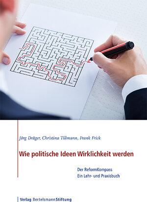 Buchcover Wie politische Ideen Wirklichkeit werden | Jörg Dräger | EAN 9783867936613 | ISBN 3-86793-661-7 | ISBN 978-3-86793-661-3