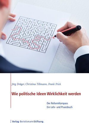 Buchcover Wie politische Ideen Wirklichkeit werden | Jörg Dräger | EAN 9783867936941 | ISBN 3-86793-694-3 | ISBN 978-3-86793-694-1