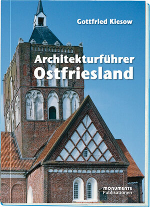 Buchcover Architekturführer Ostfriesland | Gottfried Kiesow | EAN 9783867950213 | ISBN 3-86795-021-0 | ISBN 978-3-86795-021-3