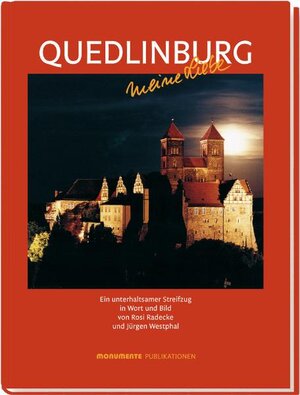 Buchcover Quedlinburg meine Liebe | Jürgen Westphal | EAN 9783867950336 | ISBN 3-86795-033-4 | ISBN 978-3-86795-033-6