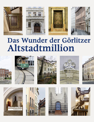 Buchcover Das Wunder der Görlitzer Altstadtmillion  | EAN 9783867951296 | ISBN 3-86795-129-2 | ISBN 978-3-86795-129-6