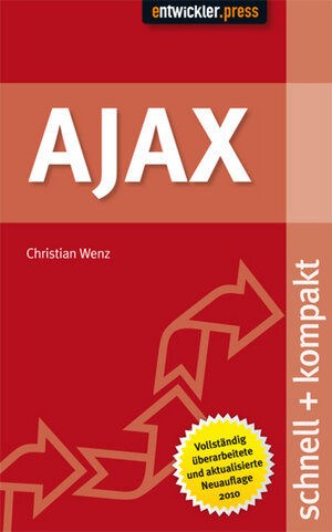 Buchcover Ajax | Christian Wenz | EAN 9783868020458 | ISBN 3-86802-045-4 | ISBN 978-3-86802-045-8