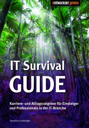 Buchcover IT Survival Guide | Yasmine Limberger | EAN 9783868020502 | ISBN 3-86802-050-0 | ISBN 978-3-86802-050-2