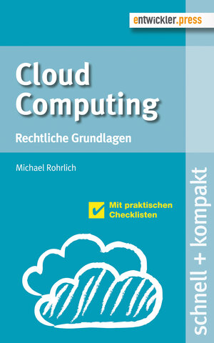 Buchcover Cloud Computing | Michael Rohrlich | EAN 9783868021158 | ISBN 3-86802-115-9 | ISBN 978-3-86802-115-8
