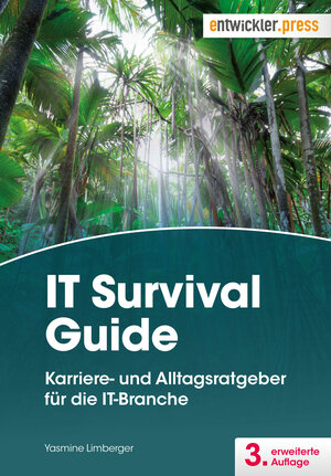 Buchcover IT Survival Guide | Yasmine Limberger | EAN 9783868021707 | ISBN 3-86802-170-1 | ISBN 978-3-86802-170-7