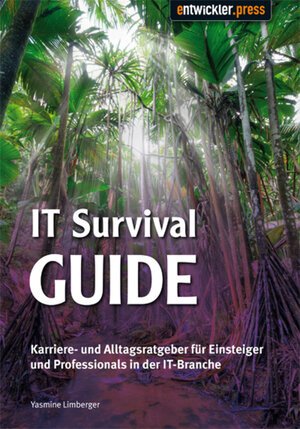 Buchcover IT Survival Guide | Yasmine Limberger | EAN 9783868022353 | ISBN 3-86802-235-X | ISBN 978-3-86802-235-3