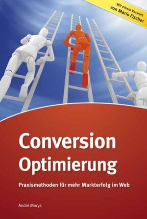 Buchcover Conversion-Optimierung | Andrè Morys | EAN 9783868022537 | ISBN 3-86802-253-8 | ISBN 978-3-86802-253-7