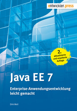 Buchcover Java EE 7 | Dirk Weil | EAN 9783868023442 | ISBN 3-86802-344-5 | ISBN 978-3-86802-344-2