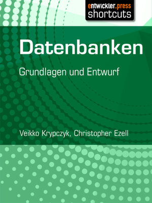Buchcover Datenbanken | Veikko Krypczyk | EAN 9783868024036 | ISBN 3-86802-403-4 | ISBN 978-3-86802-403-6