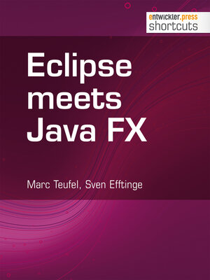 Buchcover Eclipse meets Java FX | Marc Teufel | EAN 9783868024715 | ISBN 3-86802-471-9 | ISBN 978-3-86802-471-5