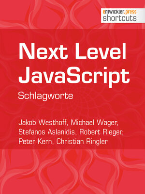 Buchcover Next Level JavaScript | Jakob Westhoff | EAN 9783868024975 | ISBN 3-86802-497-2 | ISBN 978-3-86802-497-5