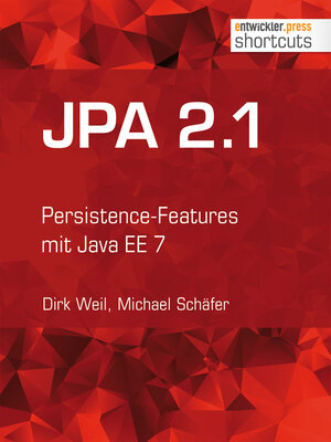 Buchcover JPA 2.1 | Dirk Weil | EAN 9783868025422 | ISBN 3-86802-542-1 | ISBN 978-3-86802-542-2