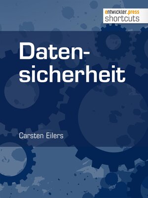 Buchcover Datensicherheit | Carsten Eilers | EAN 9783868025682 | ISBN 3-86802-568-5 | ISBN 978-3-86802-568-2