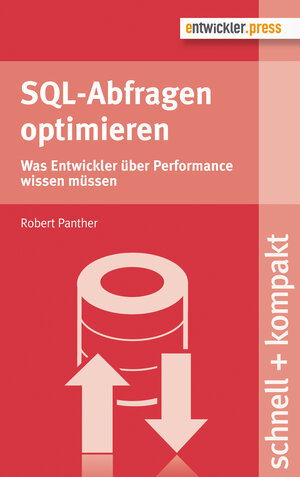 Buchcover SQL-Abfragen optimieren | Robert Panther | EAN 9783868026504 | ISBN 3-86802-650-9 | ISBN 978-3-86802-650-4