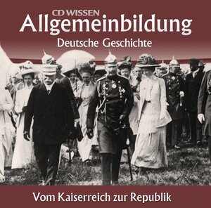 Buchcover CD WISSEN – Allgemeinbildung - Deutsche Geschichte | Wolfgang Benz | EAN 9783868040647 | ISBN 3-86804-064-1 | ISBN 978-3-86804-064-7