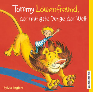 Buchcover Tommy Löwenfreund, der mutigste Junge der Welt | Sylvia Englert | EAN 9783868042696 | ISBN 3-86804-269-5 | ISBN 978-3-86804-269-6
