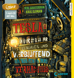 Buchcover Teslas unvorstellbar geniales und verblüffend katastrophales Vermächtnis | Neal Shusterman | EAN 9783868043983 | ISBN 3-86804-398-5 | ISBN 978-3-86804-398-3
