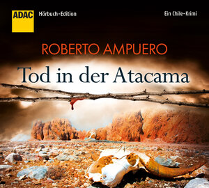 Buchcover Tod in der Atacama | Roberto Ampuero | EAN 9783868044140 | ISBN 3-86804-414-0 | ISBN 978-3-86804-414-0