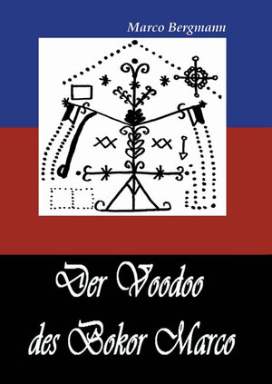Buchcover Der Voodoo des Bokor Marco | Marco Bergmann | EAN 9783868050974 | ISBN 3-86805-097-3 | ISBN 978-3-86805-097-4