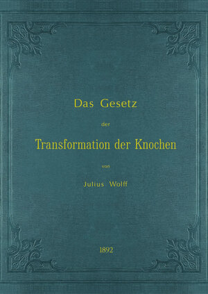 Buchcover Das Gesetz der Transformation der Knochen | Julius Wolff | EAN 9783868056488 | ISBN 3-86805-648-3 | ISBN 978-3-86805-648-8