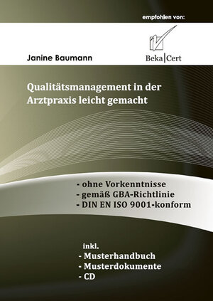 Buchcover Qualitätsmanagement in der Arztpraxis leicht gemacht | Janine Baumann | EAN 9783868057294 | ISBN 3-86805-729-3 | ISBN 978-3-86805-729-4