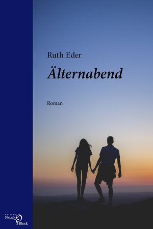 Buchcover Älternabend | Ruth Eder | EAN 9783868131277 | ISBN 3-86813-127-2 | ISBN 978-3-86813-127-7
