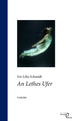 Buchcover An Lethes Ufer | Iris Lilia Schmidt | EAN 9783868131666 | ISBN 3-86813-166-3 | ISBN 978-3-86813-166-6