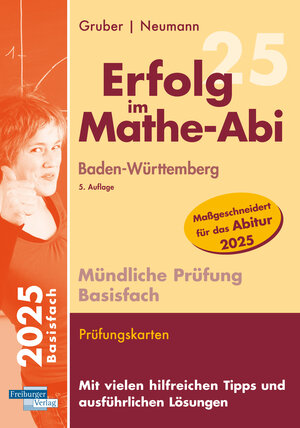 Buchcover Erfolg im Mathe-Abi 2025 Mündliche Prüfung Basisfach Baden-Württemberg | Helmut Gruber | EAN 9783868148725 | ISBN 3-86814-872-8 | ISBN 978-3-86814-872-5