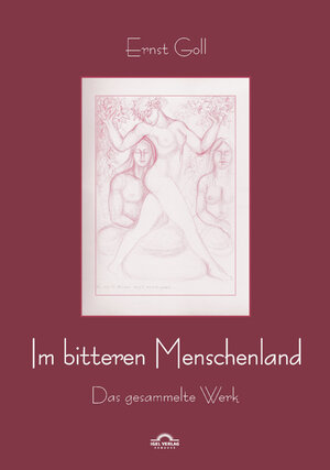 Buchcover Im bitteren Menschenland | Ernst Goll | EAN 9783868155617 | ISBN 3-86815-561-9 | ISBN 978-3-86815-561-7