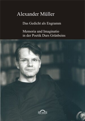 Buchcover Das Gedicht als Engramm | Alexander Müller | EAN 9783868155914 | ISBN 3-86815-591-0 | ISBN 978-3-86815-591-4