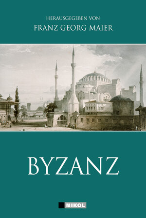 Buchcover Byzanz  | EAN 9783868201093 | ISBN 3-86820-109-2 | ISBN 978-3-86820-109-3