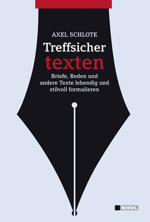 Buchcover Treffsicher texten | Axel Schlote | EAN 9783868201581 | ISBN 3-86820-158-0 | ISBN 978-3-86820-158-1