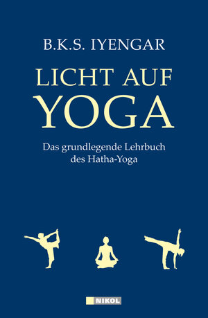 Buchcover Licht auf Yoga | B. K. S. Iyengar | EAN 9783868201758 | ISBN 3-86820-175-0 | ISBN 978-3-86820-175-8