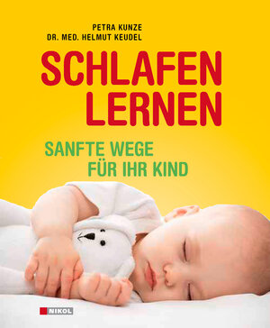 Buchcover Schlafen lernen | Dr. Med. Helmut Keudel | EAN 9783868203097 | ISBN 3-86820-309-5 | ISBN 978-3-86820-309-7