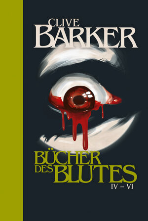 Buchcover Die Bücher des Blutes IV - VI | Clive Barker | EAN 9783868203332 | ISBN 3-86820-333-8 | ISBN 978-3-86820-333-2