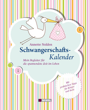Buchcover Schwangerschaftskalender | Annette Nolden | EAN 9783868203721 | ISBN 3-86820-372-9 | ISBN 978-3-86820-372-1