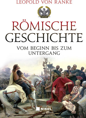 Buchcover Römische Geschichte | Leopold von Ranke | EAN 9783868205084 | ISBN 3-86820-508-X | ISBN 978-3-86820-508-4