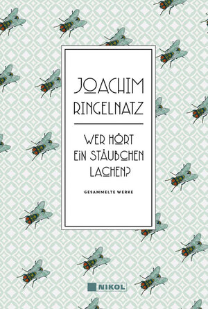 Buchcover Joachim Ringelnatz: Wer hört ein Stäubchen lachen? | Joachim Ringelnatz | EAN 9783868205404 | ISBN 3-86820-540-3 | ISBN 978-3-86820-540-4